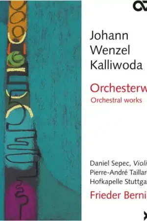 While Supplies Last Johann Wenzel Kalliwoda: Orchestral Works