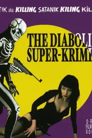 Best Seller The Diabolikal Super-Kriminal (Original Soundtrack)