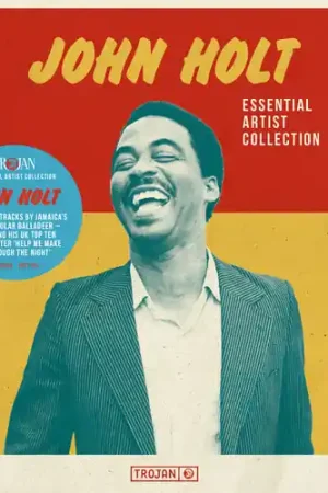 Essential Artist Collection - John Holt Price Cut