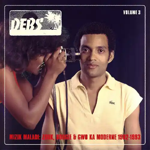 Genuine Mizik Maladi: Disques Debs International 3 / Var