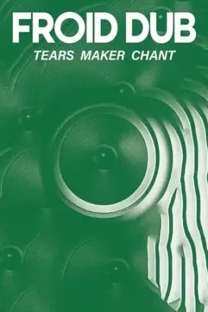 Tears Maker Chant Clearance