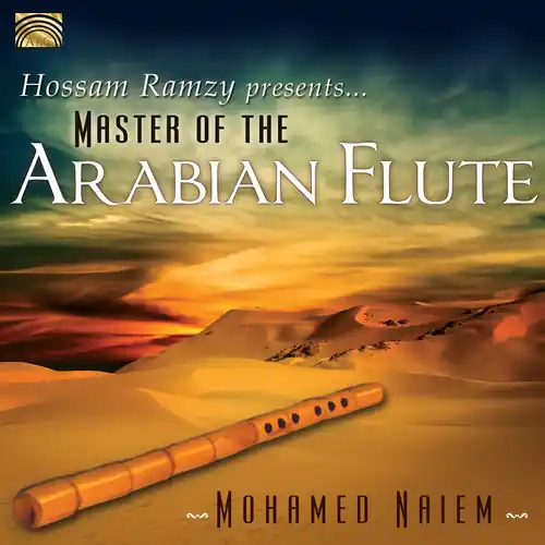 Modern Hossam Ramzy Presents Master of the Arabian Flute