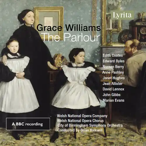 Reduced Price Grace Williams: The Parlour - Opera in One Act