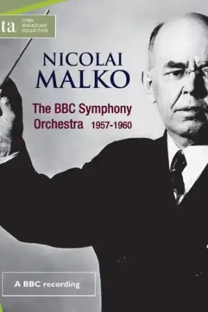Nicolai Malko Conducts the BBC Symphony Orchestra Grab Now