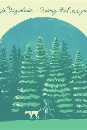 Among The Evergreens Top Pick