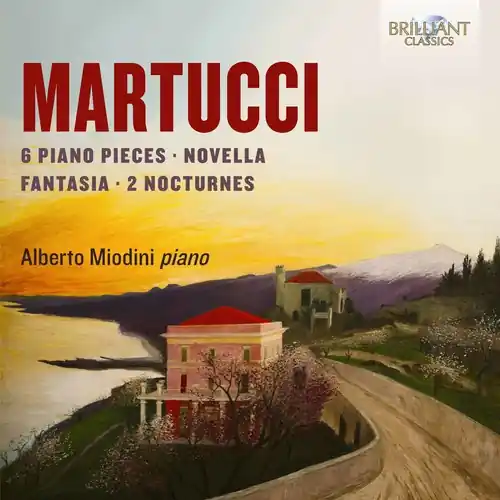 Martucci: Piano Music Brand New