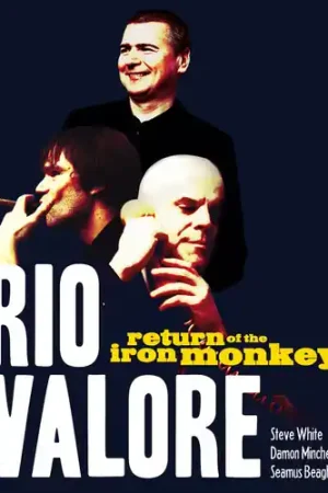 Return Of The Iron Monkey - 15th Anniversary Original