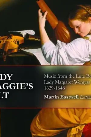 No Minimum Order Lady Maggie's Lilt: Music from Lute Book of Lady
