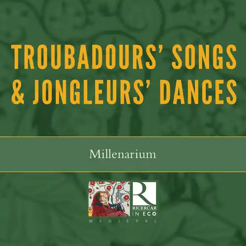 Troubadours Songs & Jongleurs Dances Best Price