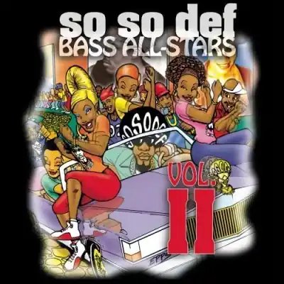 Don’t Miss Out Vol. 2-So So Def Bass All-Star