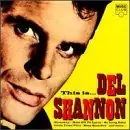 This Is Del Shannon Big Sale
