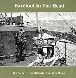 Barefoot In The Head Save Now