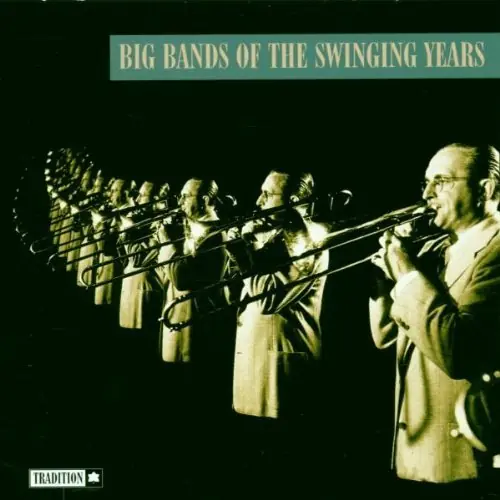Limited Offer Big Bands Of The Swinging Year