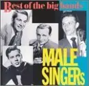Male Singers-Best Of The Big B Don’t Miss Out