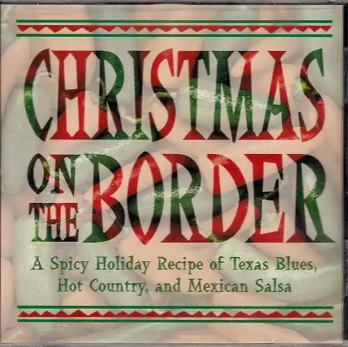 Hot Picks Christmas On The Border