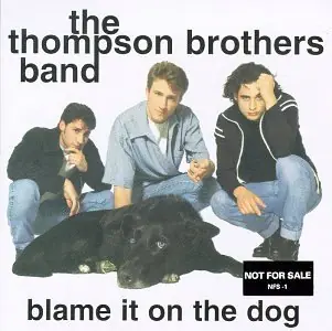 Today Only Blame It On The Dog