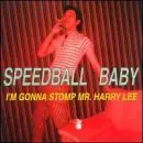 Must Have I'M Gonna Stomp Mr. Harry Lee