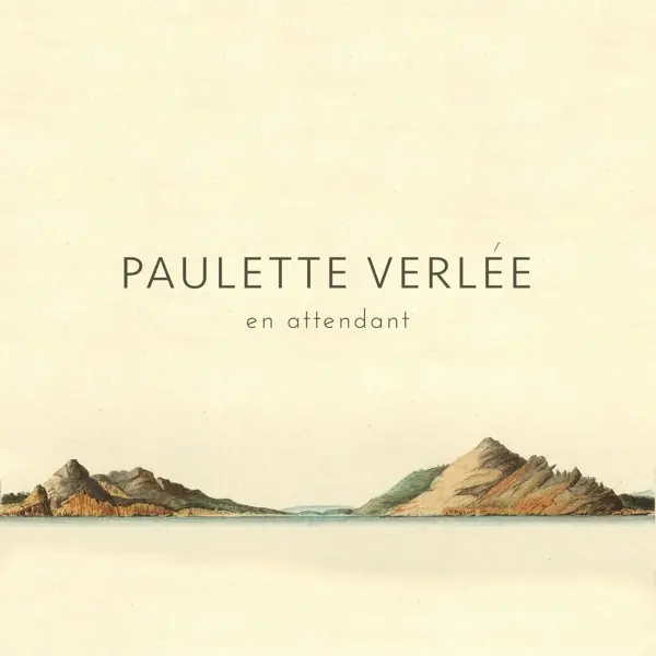 Paulette Verlee - En Attendant (LP) Authentic