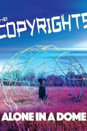 Copyrights - Alone In a Dome (LP) While Supplies Last