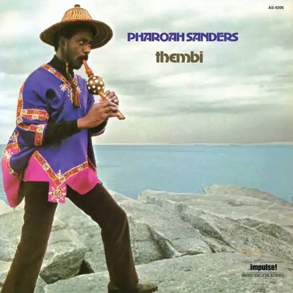 Get Yours Pharoah Sanders - Thembi (LP)