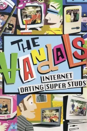New Release Vandals - Internet Dating Superstud (LP)