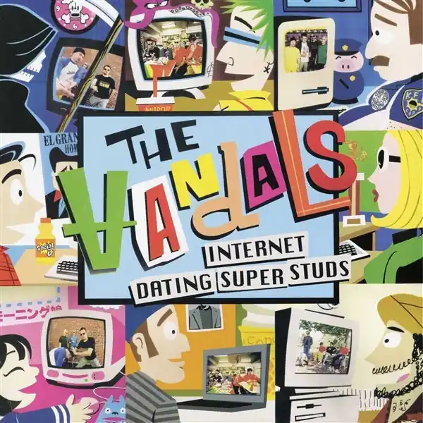 New Release Vandals - Internet Dating Superstud (LP)