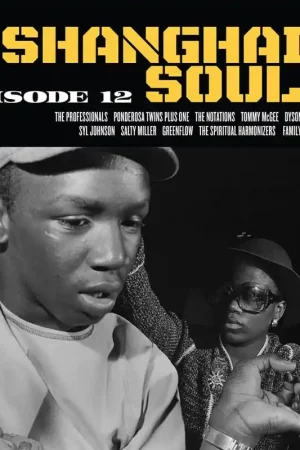Exclusive Offer V/A - Shanghai'd Soul Episode 12 (LP)