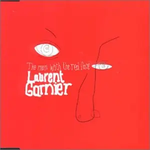 Budget Laurent Garnier - Man With the Red Face (Single)