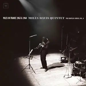 Miles Davis - Miles In France 1963 & 1964 - Miles Davis Quintet: the Bootleg Series, Vol. 8 (8 LPs) Grab Now