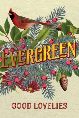 Good Lovelies - Evergreen (LP) Factory Price