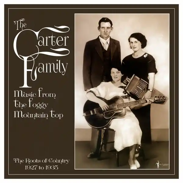 the Carter Family - Music From the Foggy Mountain Top 1927-35 (LP) Bargain