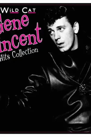 Gene Vincent - Wild Cat: Hits Collection 1956-62 (LP) Don’t Miss Out