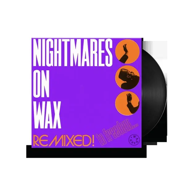 Last Chance Nightmares On Wax - Remixed! To Freedom (Single)