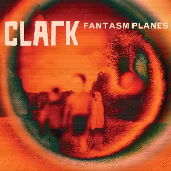 Special Discount Clark - Fantasm Planes (Single)