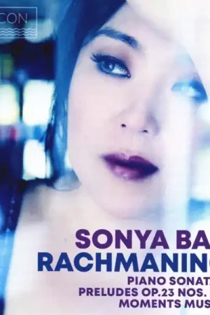 Sonya Bach - Rachmaninov: Piano Sonata No.2 / Preludes Op.23 (2 LPs) Budget