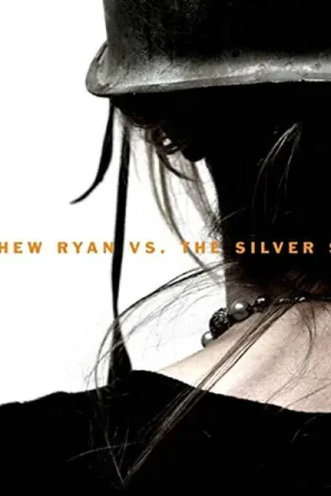 Matthew Ryan - Vs. the Silver State (LP) Grab Now