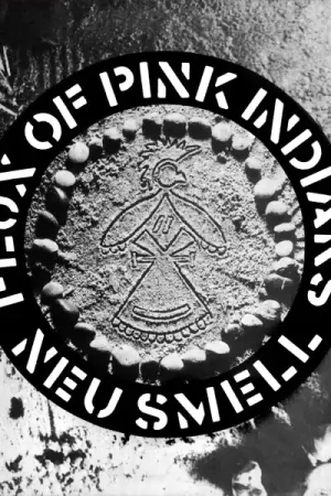 Order Now Flux of Pink Indians - Neu Smell (Single)