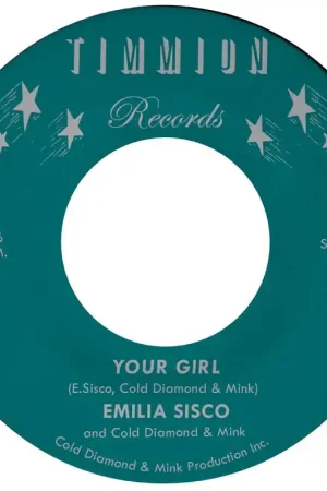 New Release Emilia Sisco & Cold Diamond & Mink - Your Girl (Single)