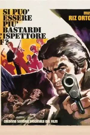 Riz Ortolani - Si Puo'essere Piu'bastardi Dell'ispettore (LP) Express Delivery