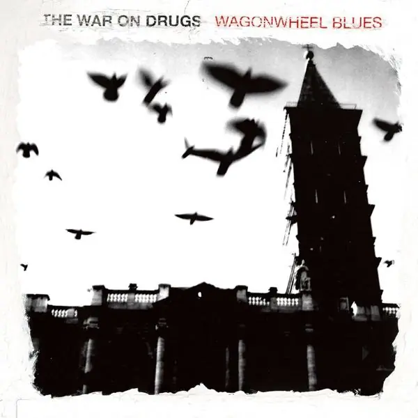 Editor’s Pick War On Drugs - Wagonwheel Blues (LP)