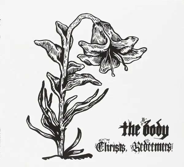 Body - Christs Redeemers (2 LPs) Budget