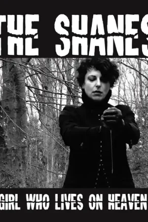 the Shanes - The Girl Who Lives On Heaven Hill (Single) Money Back Guarantee