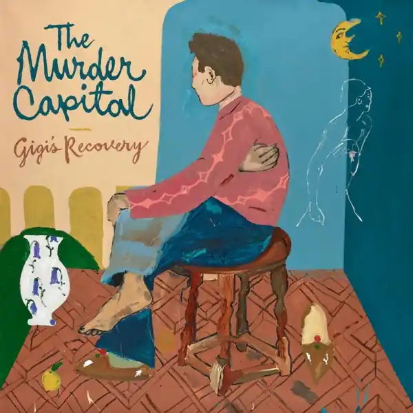 Murder Capital - Gigi's Recovery (LP) Best Choice