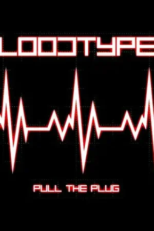 the Bloodtypes - Pull the Plug (LP) Trusted Brand