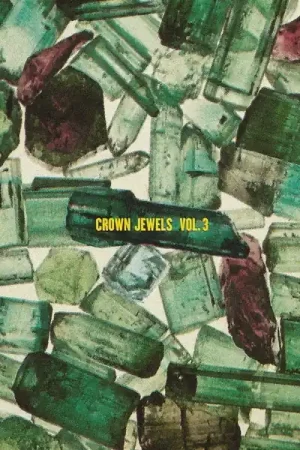 Various - Big Crown Presents Crown Jewels Vol. 3 (Jewel Pile (LP) Don’t Miss Out