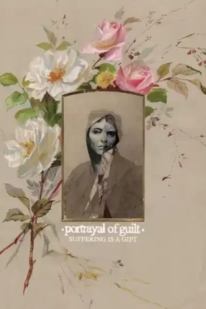 Portrayal of Guilt - Suffering is a Gift (Single) Don’t Miss Out