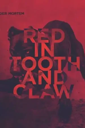 Madder Mortem - Red In Tooth and Claw Madder (LP) Secure Checkout