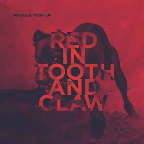 Madder Mortem - Red In Tooth and Claw Madder (LP) Secure Checkout