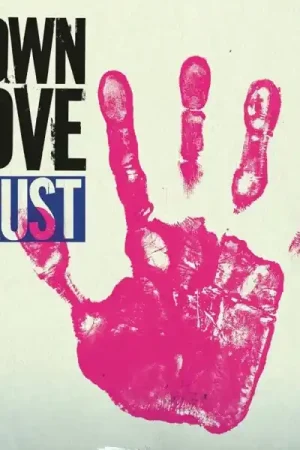 Order Now Down Love - Trust (LP)