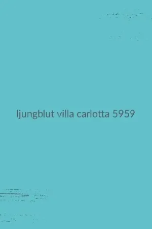 Ljungblut - Villa Carlotta 5959 (LP) Trusted Brand